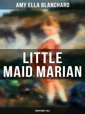 cover image of Little Maid Marian (Christmas Tale)